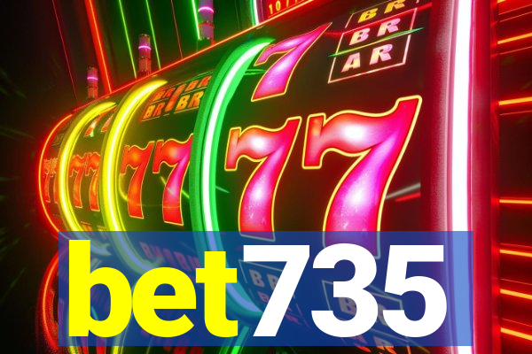 bet735