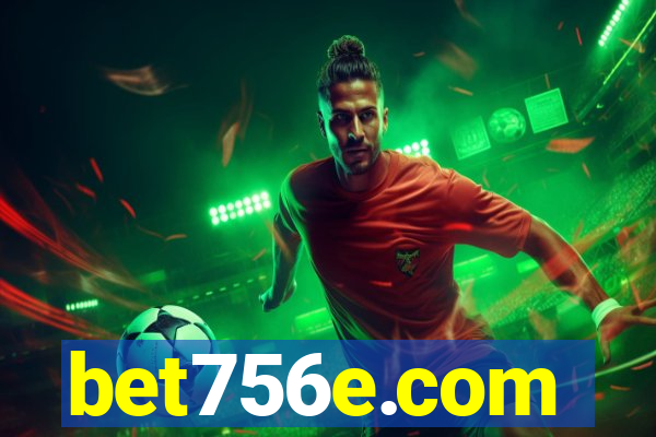 bet756e.com