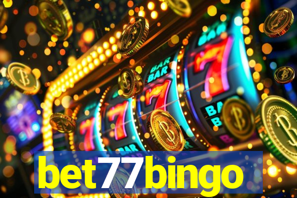 bet77bingo