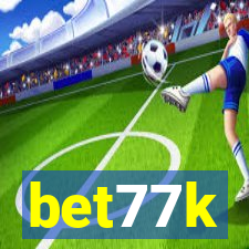 bet77k