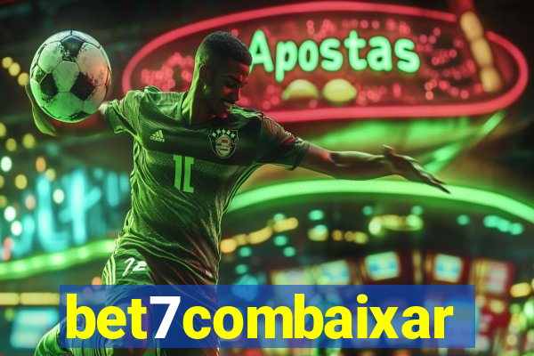 bet7combaixar