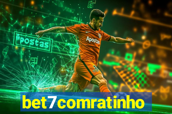 bet7comratinho