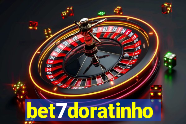 bet7doratinho