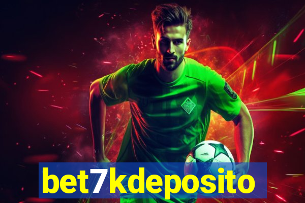 bet7kdeposito