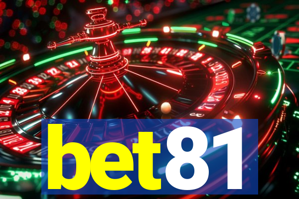 bet81