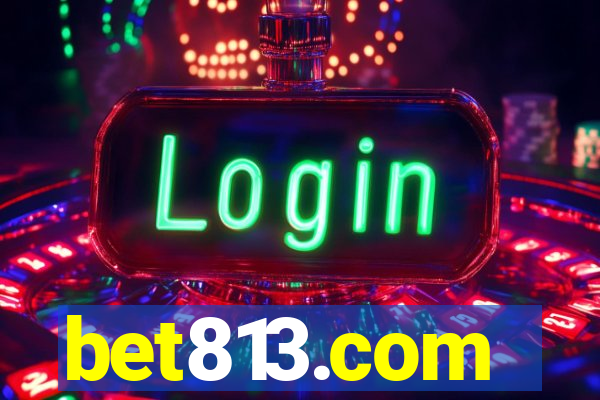 bet813.com