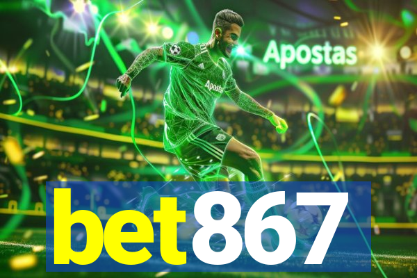 bet867