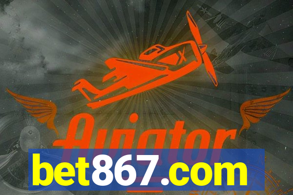 bet867.com