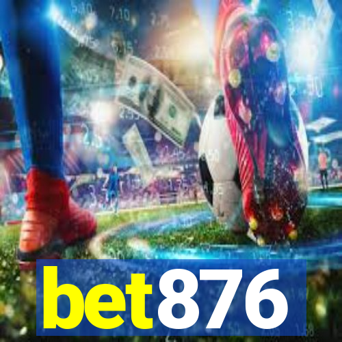 bet876