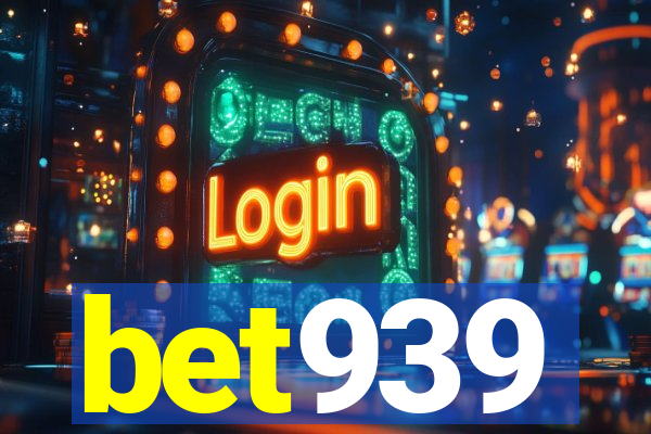 bet939