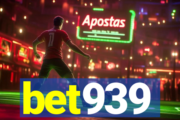 bet939