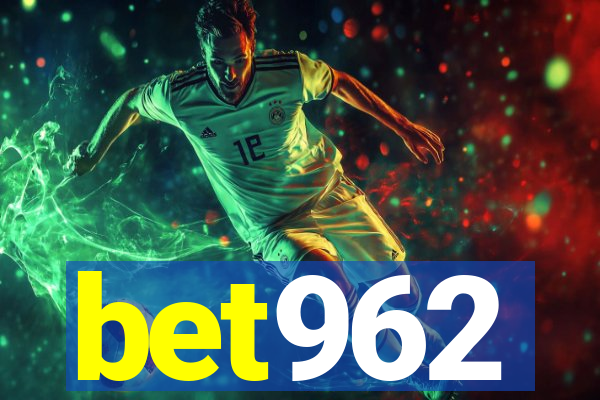 bet962