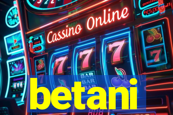 betani