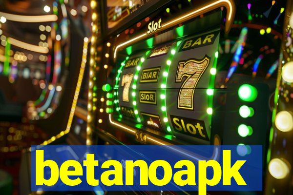 betanoapk