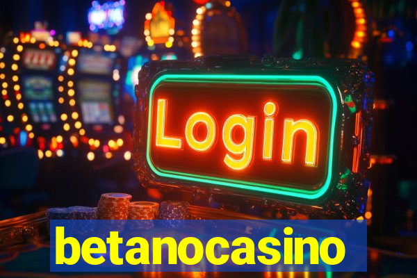 betanocasino