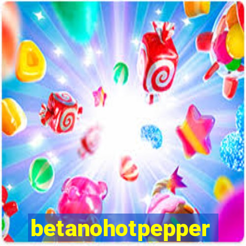 betanohotpepper