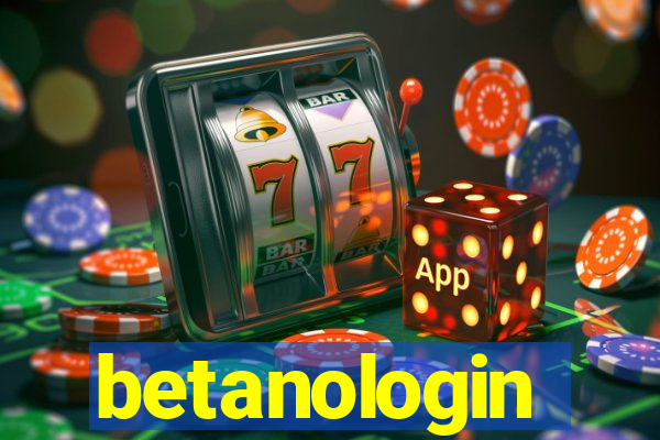 betanologin