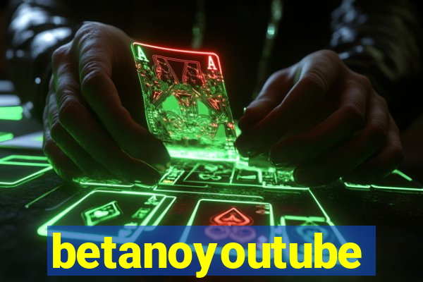 betanoyoutube