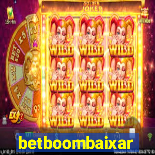 betboombaixar