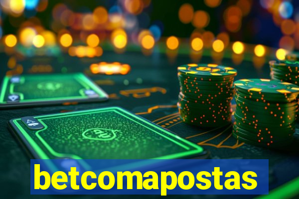 betcomapostas