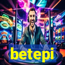 betepi