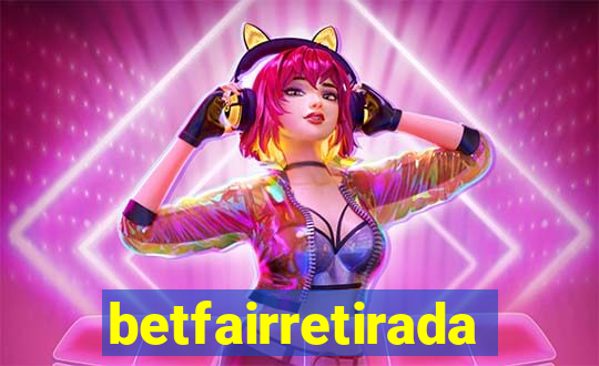 betfairretirada