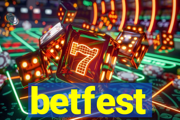 betfest