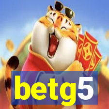 betg5