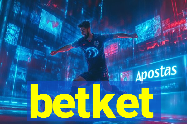 betket