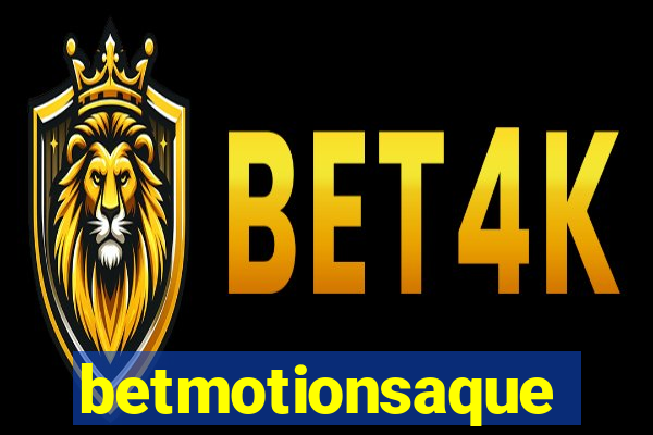 betmotionsaque