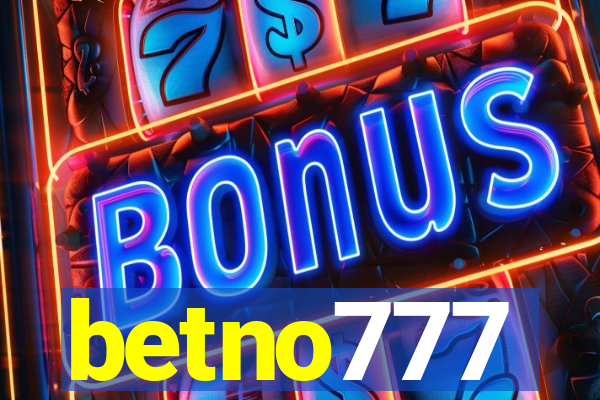 betno777