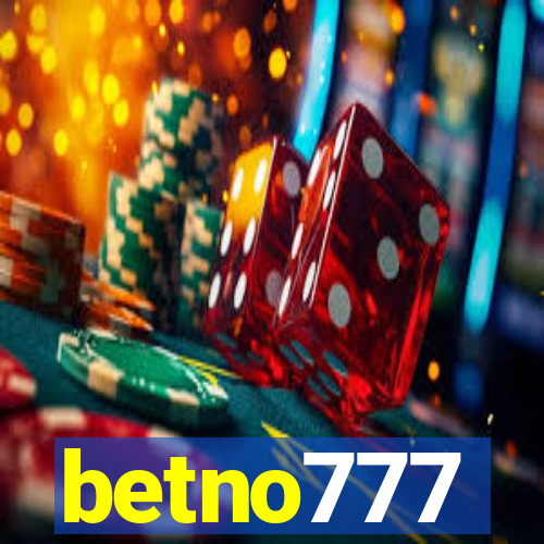 betno777