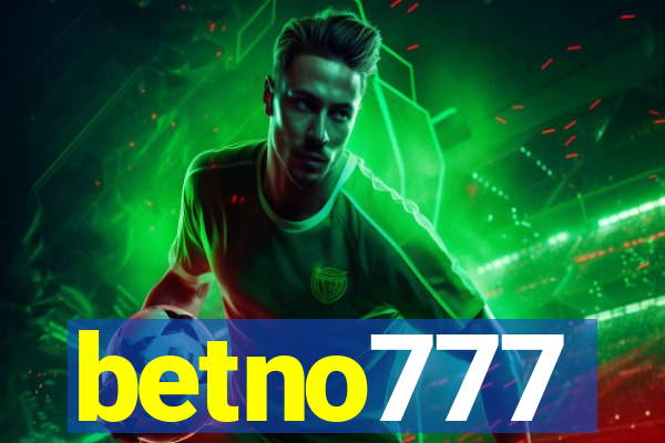 betno777