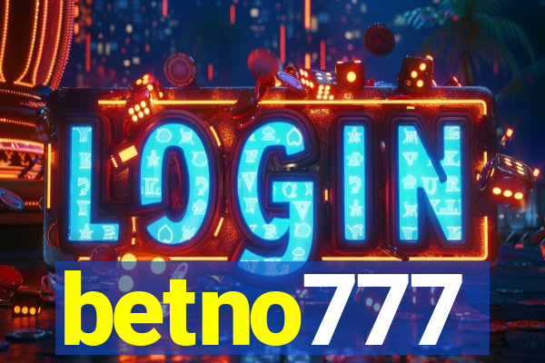 betno777