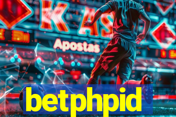 betphpid