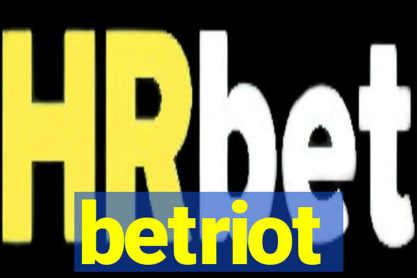 betriot