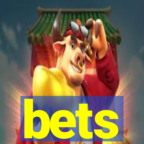 bets