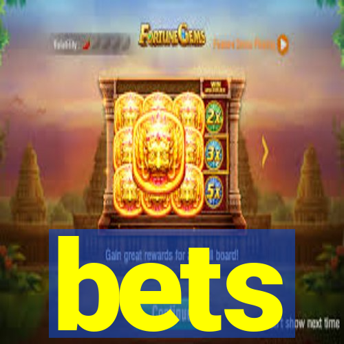 bets