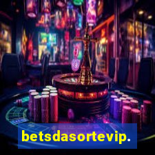 betsdasortevip.com