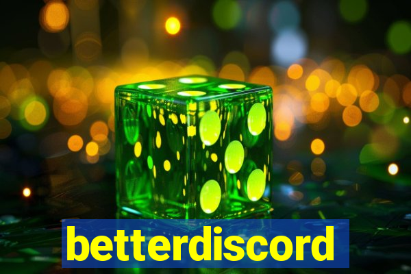 betterdiscord