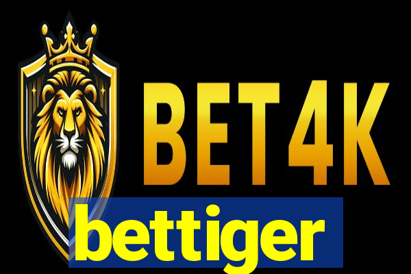 bettiger