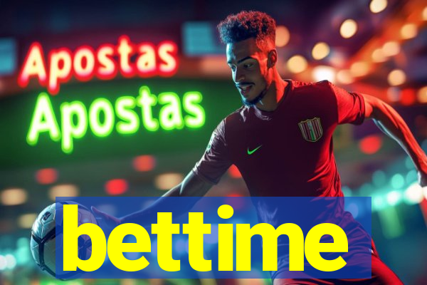 bettime