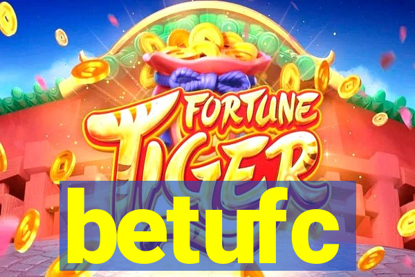 betufc