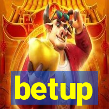 betup