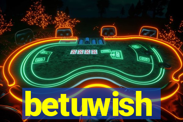 betuwish