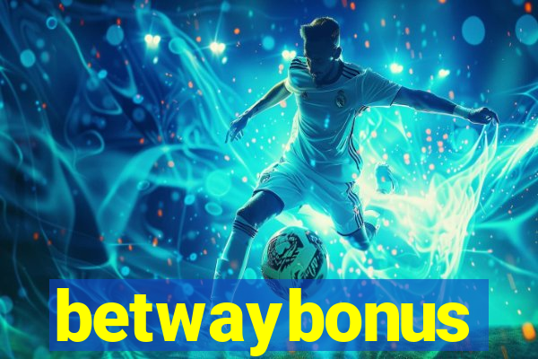 betwaybonus