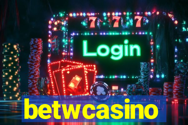 betwcasino