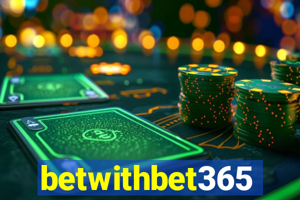 betwithbet365