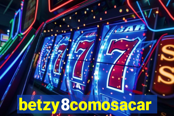 betzy8comosacar