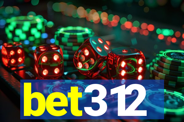 bet312